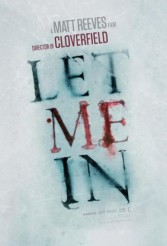LET ME IN teaser poster | ©2010 Overture Films