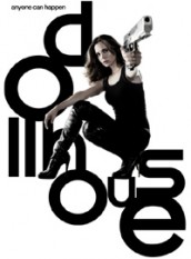 DOLLHOUSE - Season Two poster | ©2009 Fox