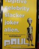 Poster at the American Premiere of PAUL | ©2011 Sue Schneider
