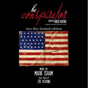 THE CONSPIRATOR soundtrack | ©2011 Mark Isham Music
