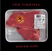 Foo Fighters - MEDIUM RARE | ©2011 RCA