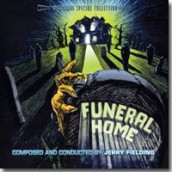 FUNERAL HOME soundtrack | ©2011 Intrada Records