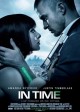 IN TIME movie poster | ©2011 20th Century Fox