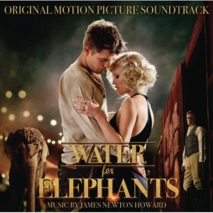 WATER FOR ELEPHANTS soundtrack | ©2011 Sony Masterworks