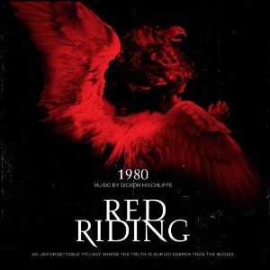 RED RIDING 1980 soundtrack | ©2010 Silva Screen Records