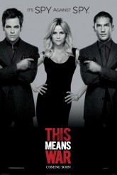 THIS MEANS WAR movie poster | ©2012 20th Century Fox