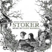 STOKER soundtrack | ©2013 Milan Records