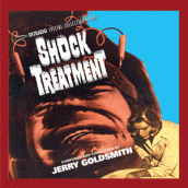 SHOCK TREATMENT soundtrack | ©2013 Intrada Records