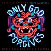 ONLY GOD FORGIVES soundtrack | ©2013 Milan Records