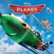 PLANES soundtrack | ©2013 Walt Disney Records