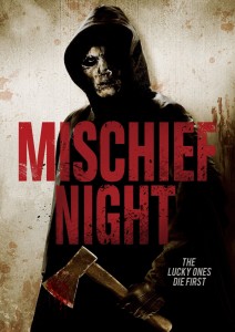MISCHIEF NIGHT | (c) 2013 Image Entertainment