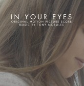 IN YOUR EYES soundtrack | ©2014 Lakeshore Records