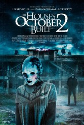 THE HOUSES OCTOBER BUILT 2 movie poster | ©2017 RLJ Entertainment