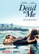 DEAD TO ME - Season 1 - Key Art | ©2019 Netflix