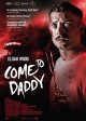 COME TO DADDY movie poster | ©2020 Saban Films