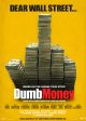 DUMB MONEY movie poster | ©2023 Sony/Columbia