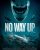 NO WAY UP movie poster | ©2024 RLJE Films