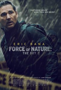 FORCE OF NATURE: THE DRY 2 | ©2024 IFC Films