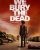 WE BURY THE DEAD movie poster | ©2025 Vertical