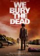 WE BURY THE DEAD movie poster | ©2025 Vertical