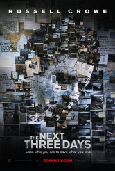 © 2010 Lionsgate | THE NEXT THREE DAYS poster