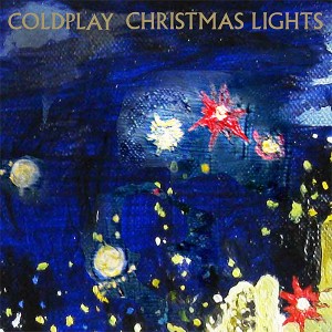 COLDPLAY - "Christmas Lights" single