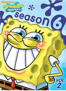 SPONGEBOB SQUAREPANTS - Season 6 Vol. 2 | ©2010 Nickelodeon