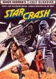 STARCRASH - special edition DVD | © 2010 Shout Factory