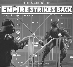 The Making of EMPIRE STRIKES BACK by J.W. Rinzler