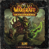 THE WORLD OF WARCRAFT: CATACLYSM soundtrack | ©2011 Azeroth Music