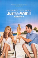 JUST GO WITH IT poster | ©2011 Sony Pictures