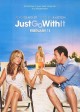 JUST GO WITH IT poster | ©2011 Sony Pictures