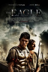THE EAGLE movie poster | ©2011 Focus Features