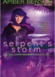 SERPENT'S STORM by Amber Benson