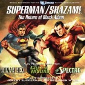 SUPERMAN/SHAZAM! THE RETURN OF BLACK ADAM original soundtrack | ©2011 La La Land Records