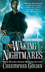 WAKING NIGHTMARES by Christopher Golden | ©2011 Ace Mass Market