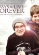WAYS TO LIVE FOREVER soundtrack | ©2011 Movie Score Media
