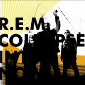 R.E.M. - COLLAPSE INTO NOW | ©2011 Warner Bros.