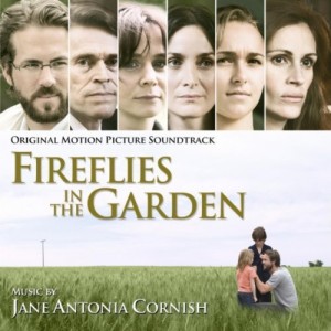 FIREFLIES IN THE GARDEN soundtrack | ©2011 Buysoundtrax FIREFLIES IN THE GARDEN soundtrack | ©2011 Buysoundtrax