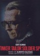 TINKER TAILOR SOLDIER SPY soundtrack | ©2011 Silva Screen Records