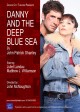 DANNY AND THE DEEP BLUE SEA poster