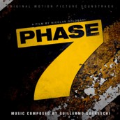 PHASE 7 soundtrack | ©2011 Howlin' Wolf Records