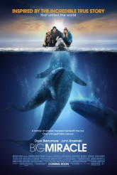 BIG MIRACLE movie poster | ©2012 Universal Pictures