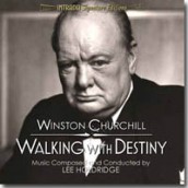 WINSTON CHURCHILL: WALKING WITH DESTINY soundtrack | ©2012 Intrada Records