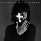 Foxy Shazam - THE CHURCH OF ROCK AND ROLL | ©2012 I.R.S. Records