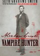 ABRAHAM LINCOLN VAMPIRE HUNTER book cover