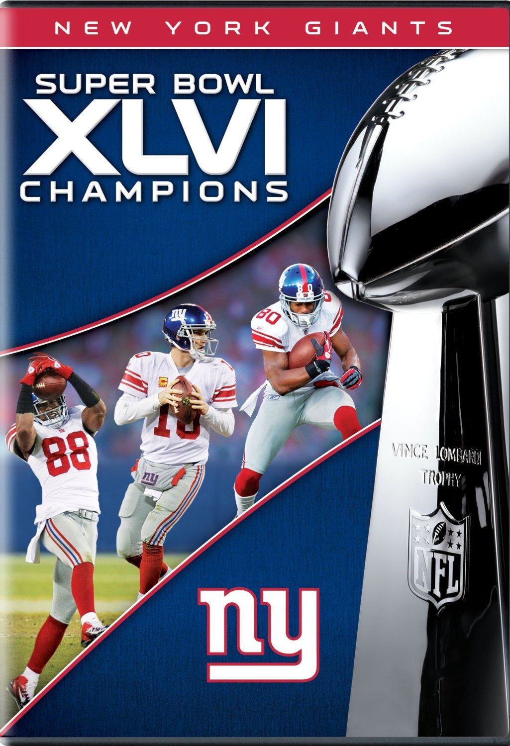 SUPER BOWL XLVI CHAMPIONS NY GIANTS | © 2012 Warner Home Video - Assignment X ...1025 x 1500
