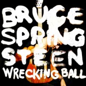 Bruce Springsteen - WRECKING BALL | ©2012 Columbia Records