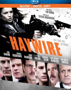HAYWIRE | (c) 2012 Lionsgate Home Entertainment