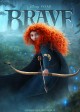 BRAVE movie poster | ©2012 Disney * Pixar